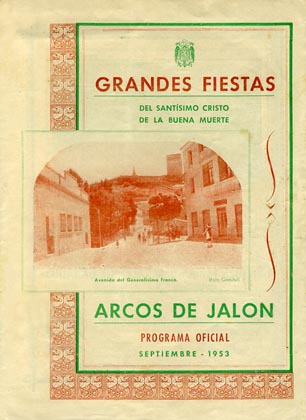 Fiestas patronales en honor al Cristo de la Buena Muerte 1953 Arcos de Jalón